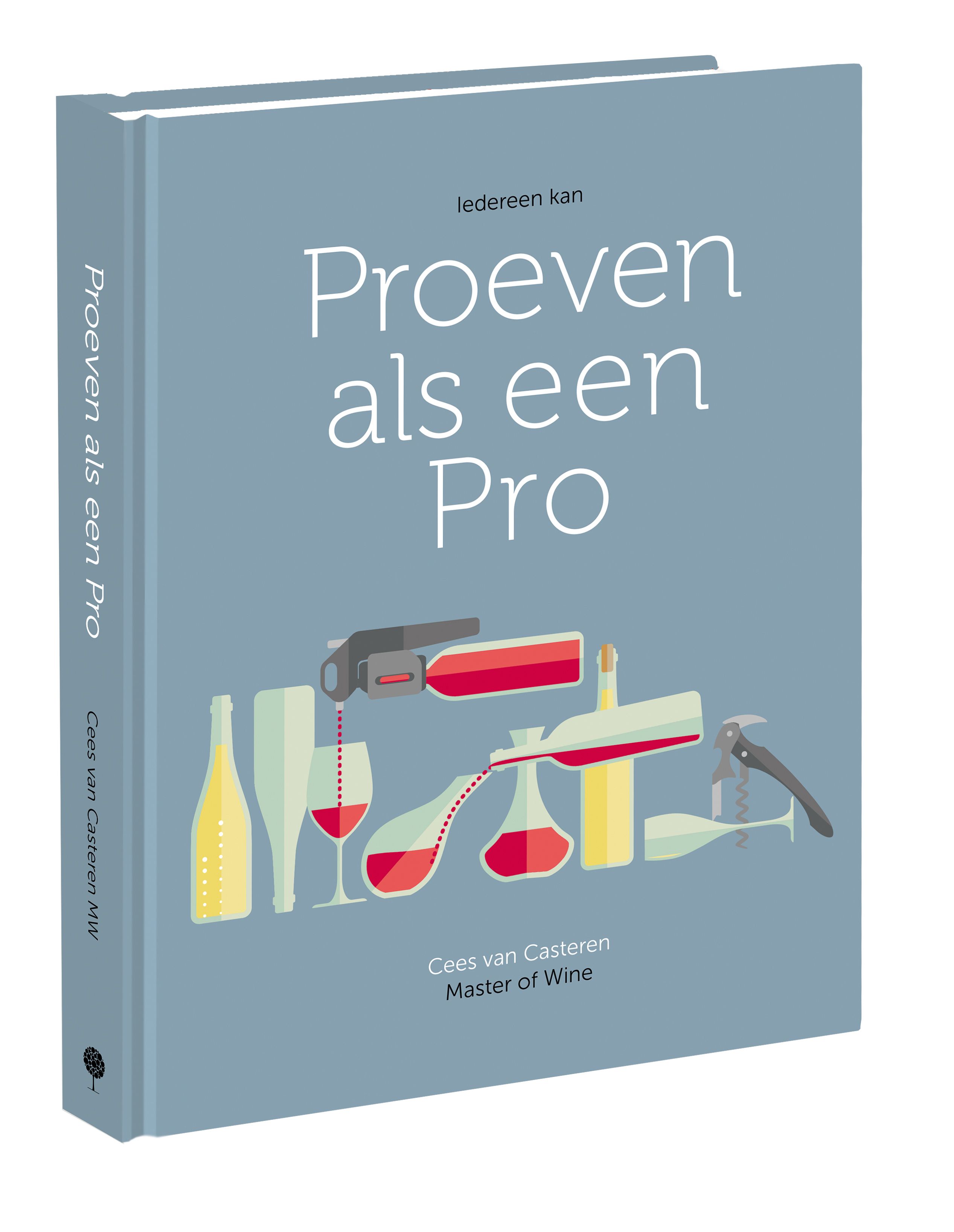 Wijnboek Proeven Als Een Pro Wijnboek Proeven Als Een Pro